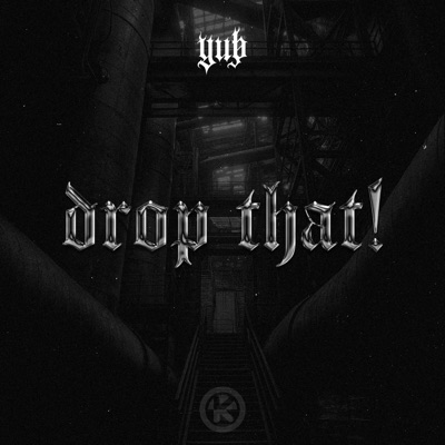 Drop That! - Single