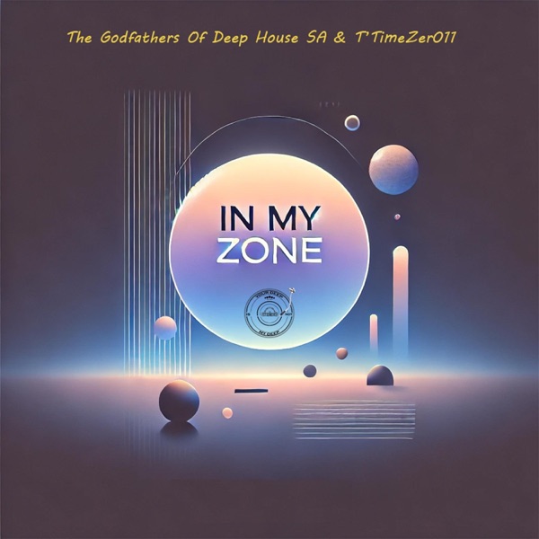 In My Zone (Nostalgic Mix)