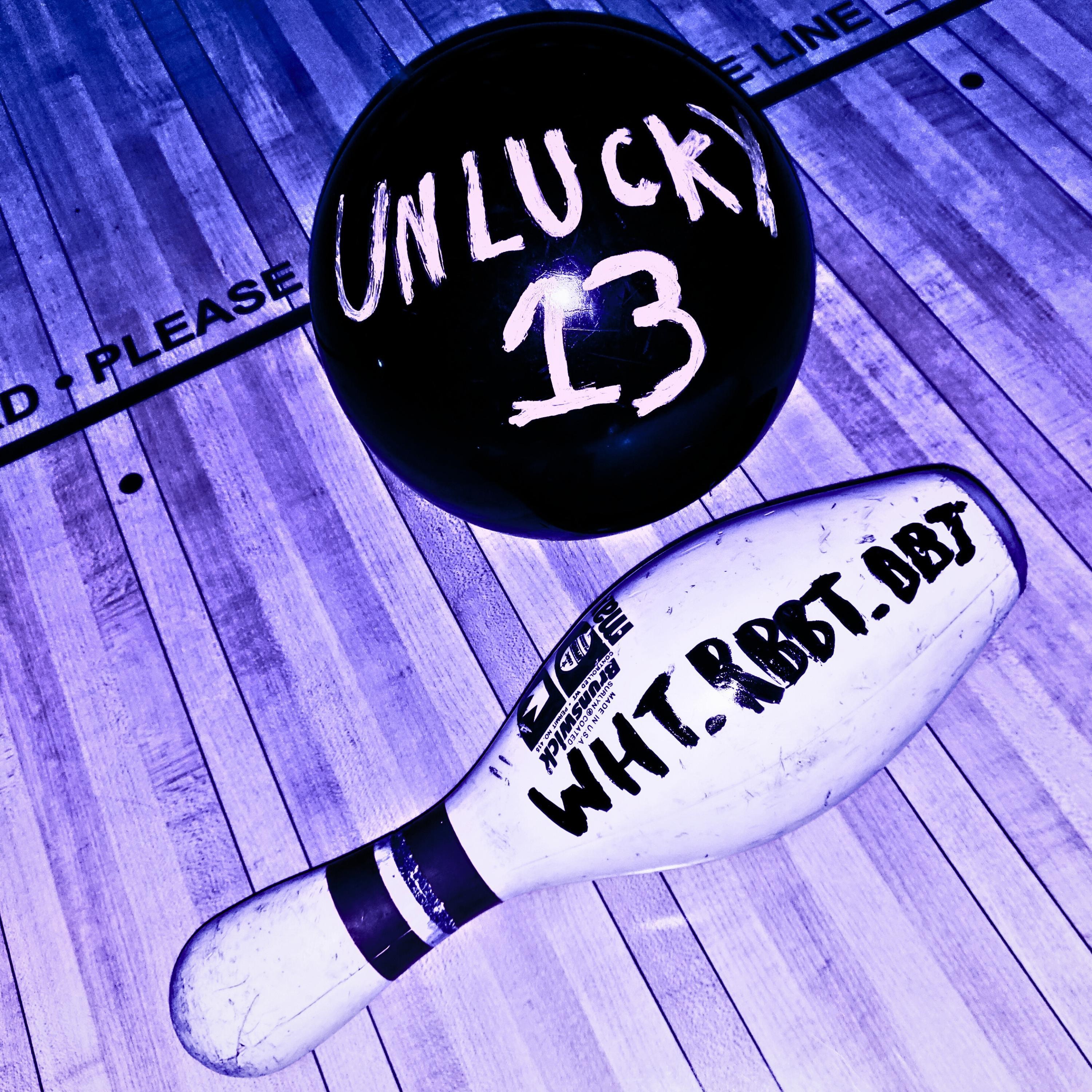 Unlucky 13 - Single