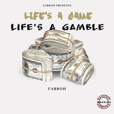 Life's A Game Life's A Gamble