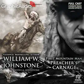 Preacher's Carnage [Dramatized Adaptation] : First Mountain Man 27 (First Mountain Man)
