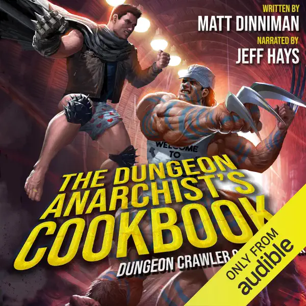 The Dungeon Anarchist's Cookbook: Dungeon Crawler Carl, Book 3 (Unabridged) artwork