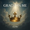 Grace on Me
