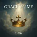 Grace On Me