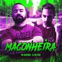 Maconheira - Single - DJ BM PROD & Mc Maromba
