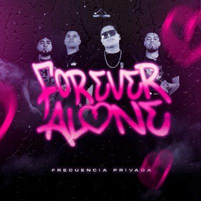 Forever Alone - Single