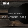 The Grandma Song