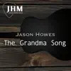 The Grandma Song