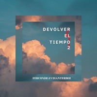 Devolver el tiempo 2 - Single - 1977FC & CHANTHER