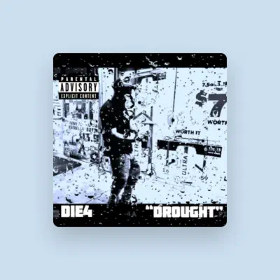 Listen to Die 4, watch music videos, read bio, see tour dates & more!