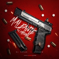 MALEANTE CON CRITERIO (feat. JEYSON) - Single - El Tayax