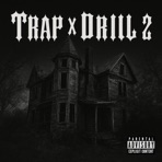 Trap & Drill 2 - EP