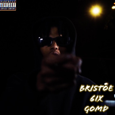 GOMD (feat. Bristoe 6ix) - Single