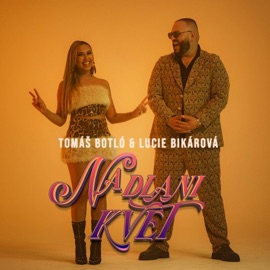 Na dlani kvet Tomáš Botló & Lucie Bikárová