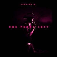 One Penny Left - Single - Coraima M.