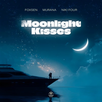 Moonlight Kisses - Single