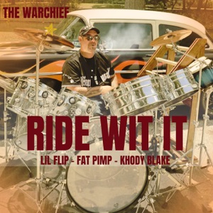 Ride Wit' it (Extended Mix) [feat. Lil' Flip, Fat Pimp & Khody Blake]