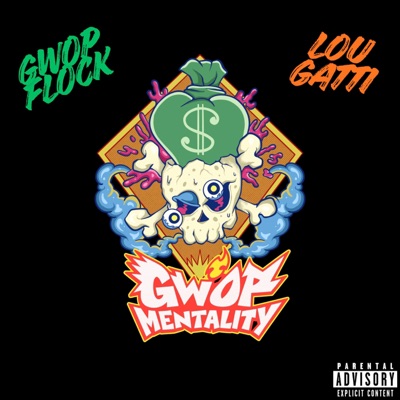 GWOP MENTALITY - EP