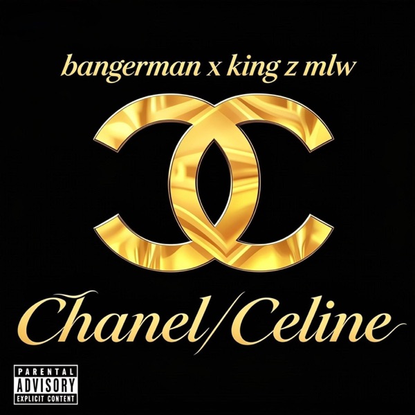 Chanel/Celine (feat. king z mlw)