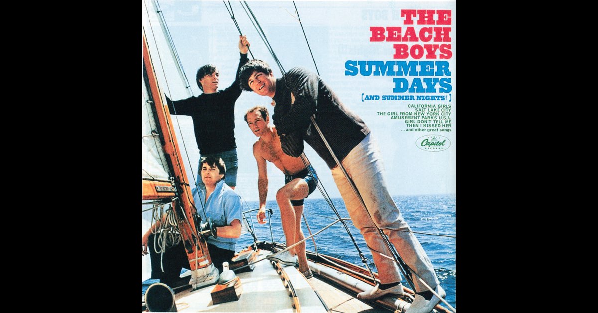 Summer Days (And Summer Nights!!) - ザ・ビーチ・ボーイズの