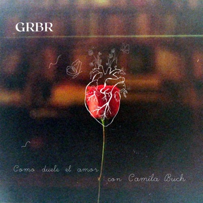 Como duele el amor (feat. Camila Buch) - Single