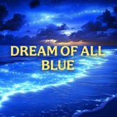 A Cook's Desire | Dream of All Blue