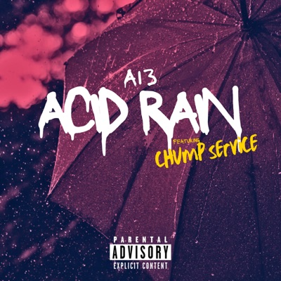 Acid Rain (feat. Chump Service) - Single