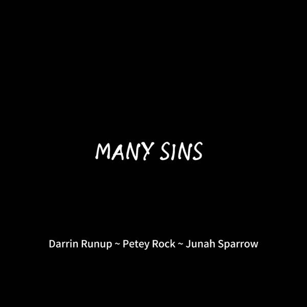 Many Sins (feat. Petey Rock & Junah Sparrow)