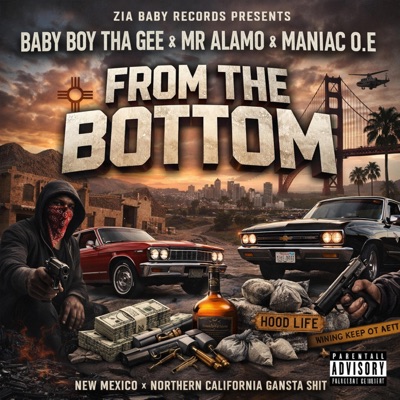 From The Bottom (feat. Mr. Alamo N Maniac O.E) - Single