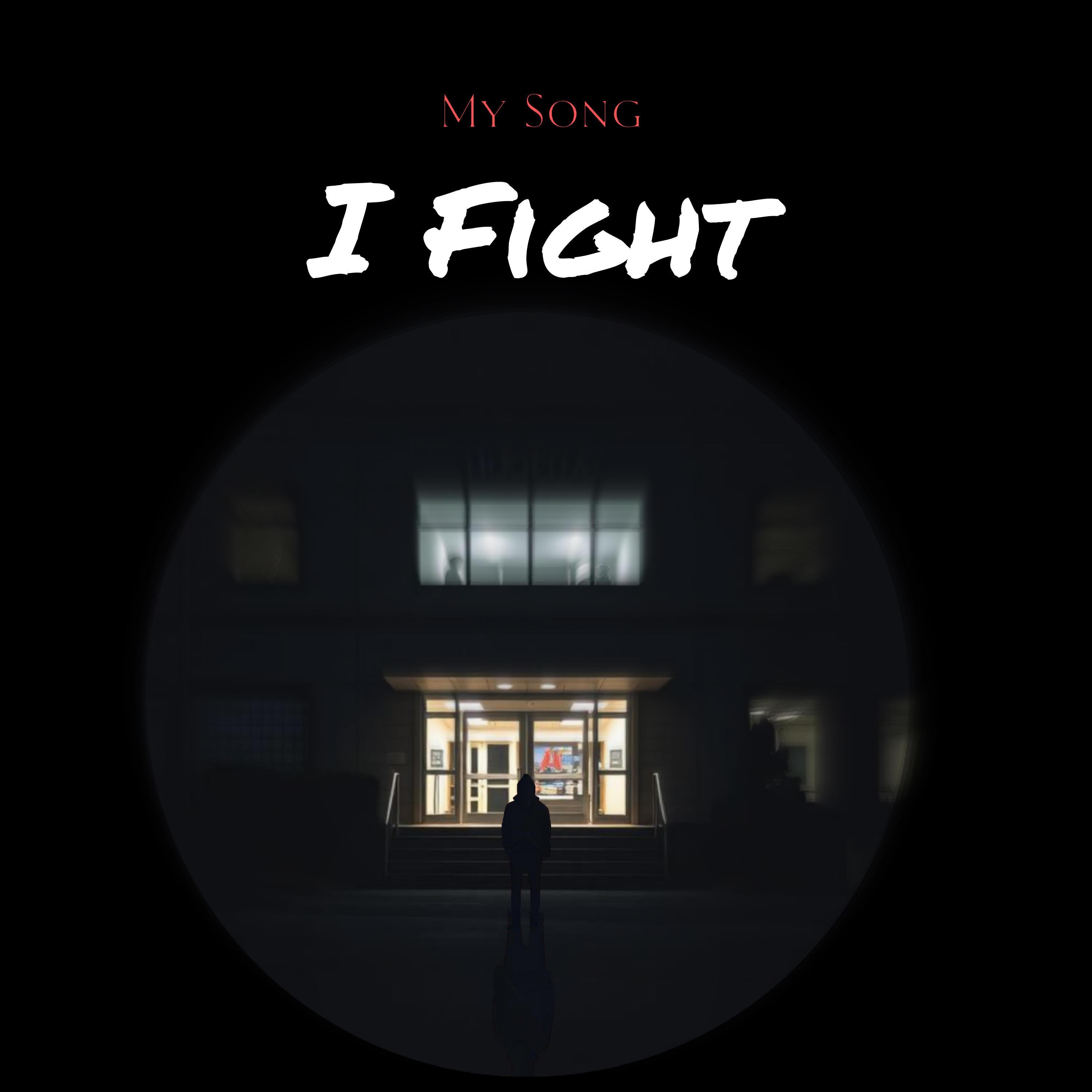I Fight - Single