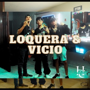 Loquera y Vicio