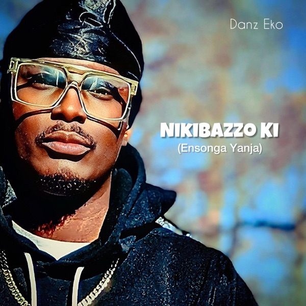 Nikibazzo Ki (Ensonga Yanja)