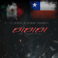 Eh eh eh (feat. Diego Alonso) - Single - Dj Rojo