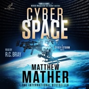CyberSpace: A CyberStorm Novel (Unabridged) - Matthew Mather