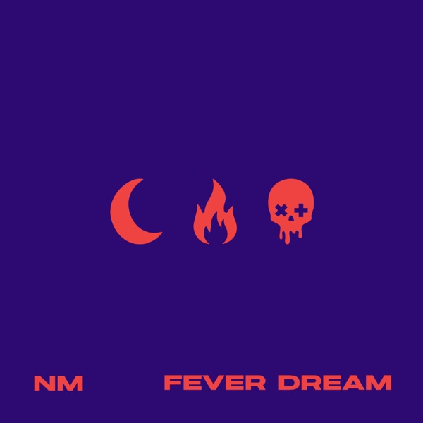 Fever Dream - Single