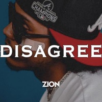 Disagree (Instrumental) - Single - Zion Beatz
