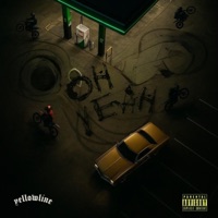 Oh yeah - Single - YELLOWLINE