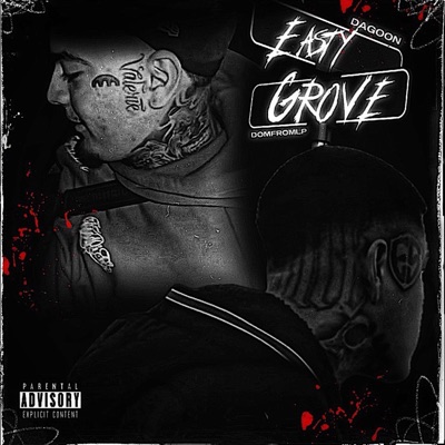 EASTY GROVE (feat. DomFromLp) - Single