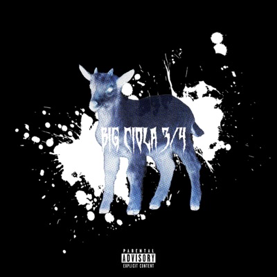 NECKLESS GOAT - BIG CIOLA 3