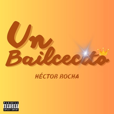 Un Bailecito - Single