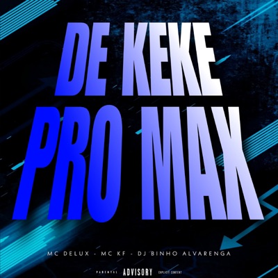 De Keke pro Max - Single