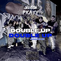 Double Up (feat. Pkayy96) - Single - Jrobbin