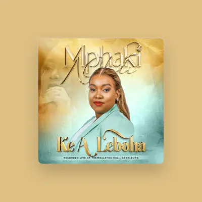Listen to Mphaki Nkoli, watch music videos, read bio, see tour dates & more!