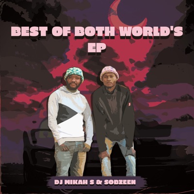Best of Both Worlds
