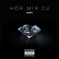 Hör mir zu (feat. Enzo) - Single - LeoFX