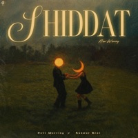 Shiddat - Single - navi warring