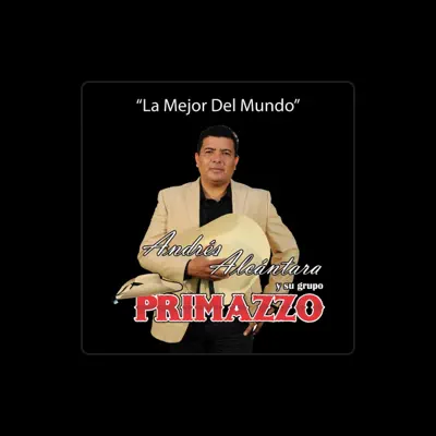Escucha a Andrès Alcàntara y Su Grupo Primazzo, mira videos musicales, lee su biografía, consulta las fechas de las gira y más.