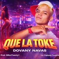 Que la Toke (Dembow) - Single - Dovany Navas