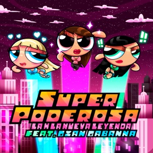 Super Poderosa