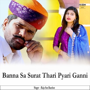 Banna Sa Surat Thari Pyari Ganni